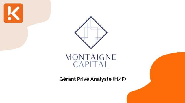 Montaigne Capital recrute un Gérant Privé Analyste (H/F)