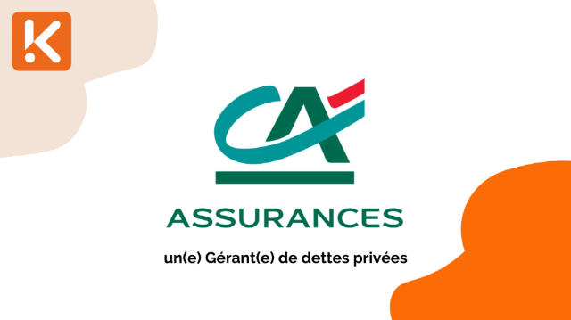Crédit Agricole Assurances recrute un(e) gérant(e) de dettes privées avec 6 ans minimum d'expérience professionnelle, en CDI