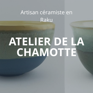 ATELIER DE LA CHAMOTTE