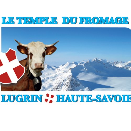 LE TEMPLE DU FROMAGE