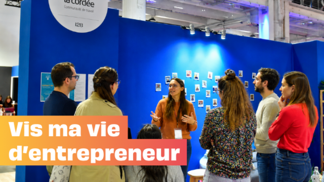 Vis ma vie d’entrepreneur
