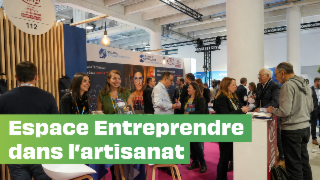Espace Entreprendre dans l’artisanat 