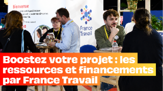 Boostez votre projet : les ressources et financements par France Travail