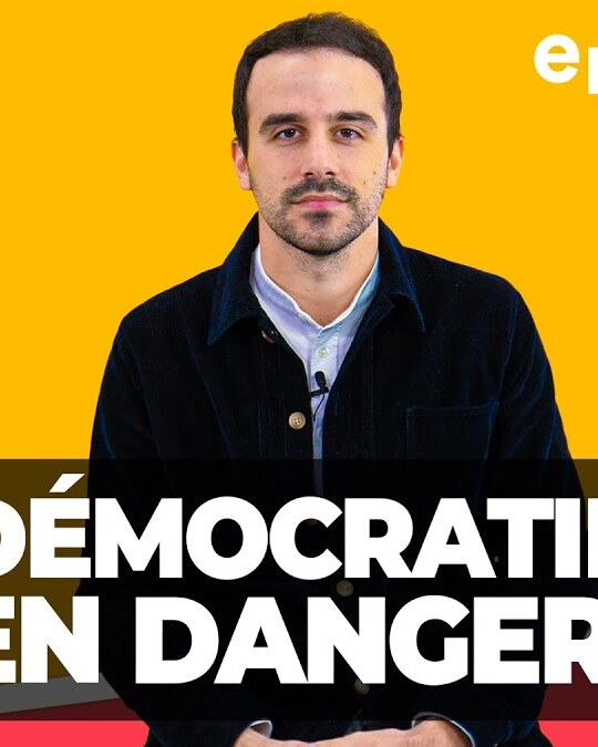 [ DIS MOI TOUT ] DÉMOCRATIES EN DANGER ?