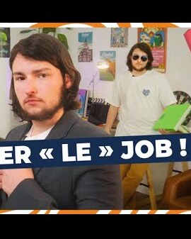 TROUVER « LE » JOB !