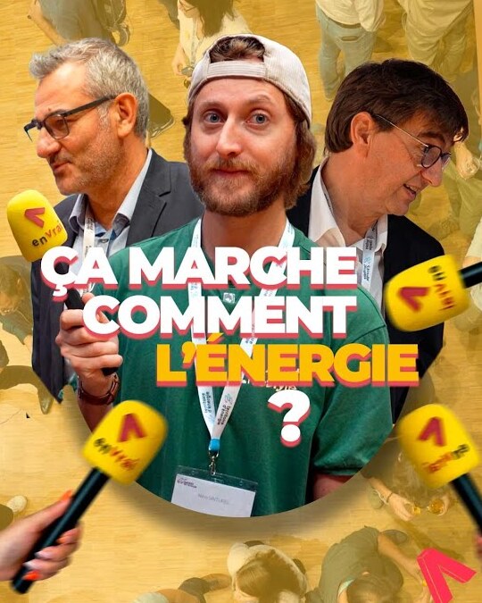 Tu sais comment ça marche l'énergie ?