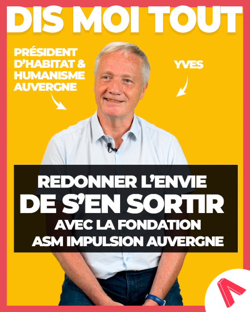 Redonner l'envie de s'en sortir avec la fondation ASM Impulsion Auvergne