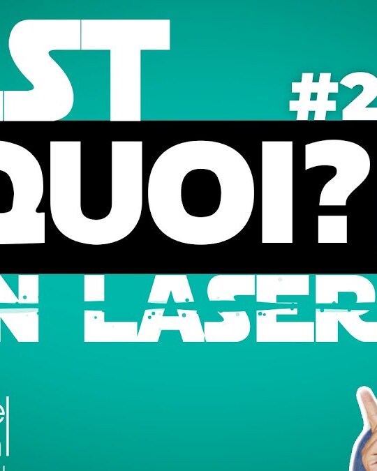 BIEN VU | C'EST QUOI UN LASER ?