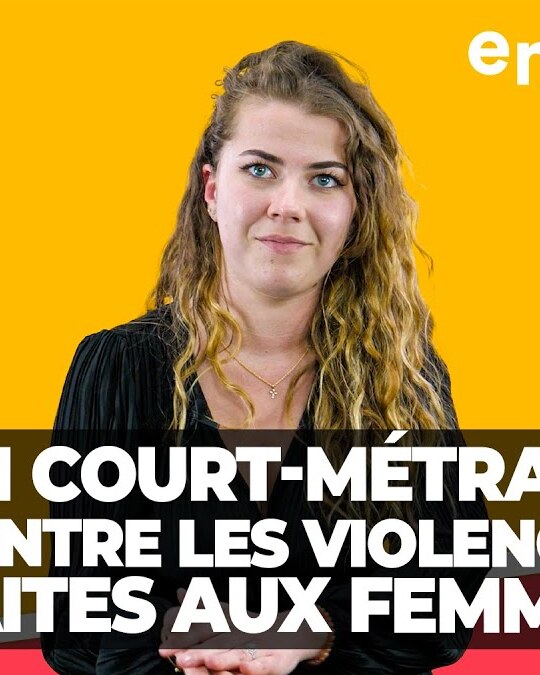 [ DIS MOI TOUT ] UN COURT-MÉTRAGE CONTRE LES VIOLENCES FAITES AUX FEMMES