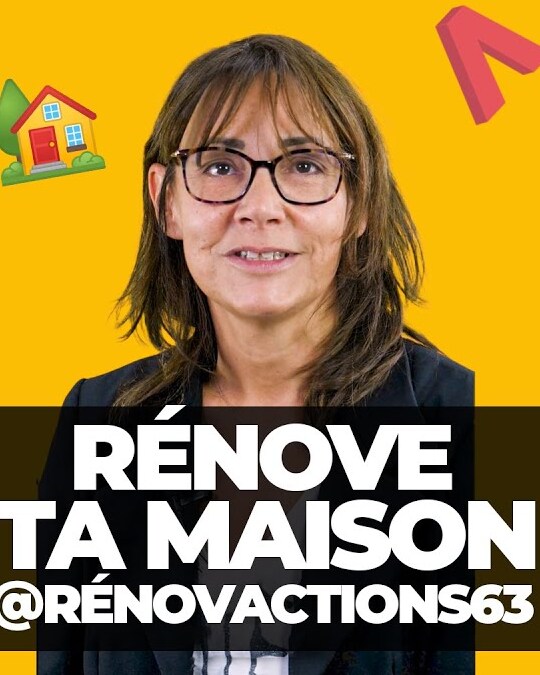 RÉNOVE TA MAISON AVEC RÉNOVACTIONS63