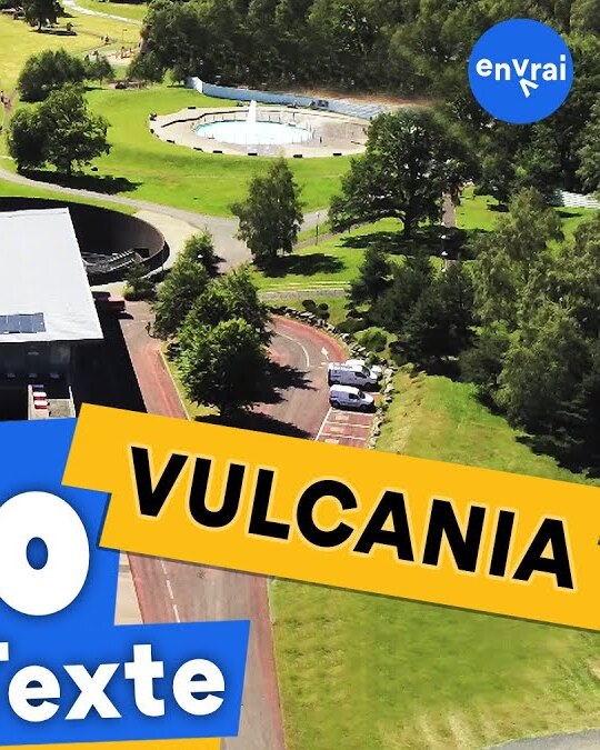 [ TOP 10 ] des raisons de venir à Vulcania cet été