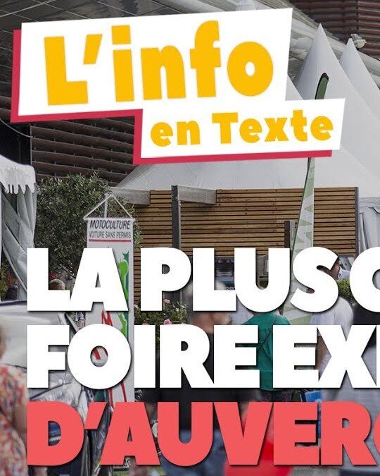 LA PLUS GRANDE FOIRE EXPO D'AUVERGNE