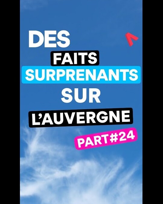 DES FAITS SURPRENANTS SUR L'AUVERGNE #24 BeeLive