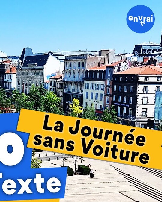 [ L'info en Texte ] La journée sans voiture à Clermont