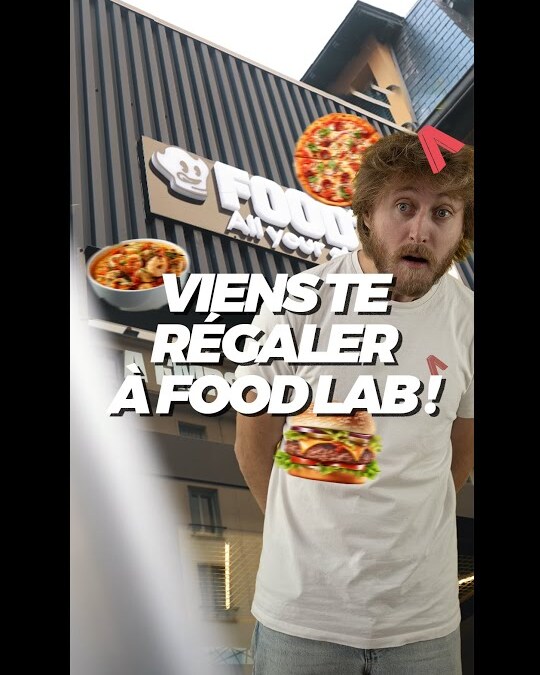 VIENS TE RÉGALER à FOOD'LAB !
