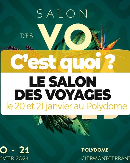 LE SALON DES VOYAGES !