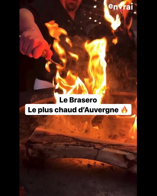 Le Brasero le plus chaud d’Auvergne 🔥