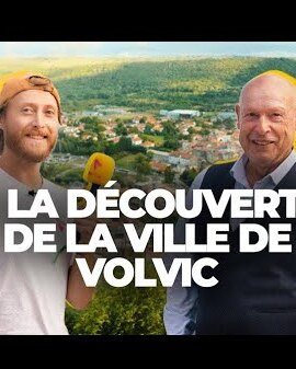 À LA DÉCOUVERTE DE LA VILLE DE VOLVIC