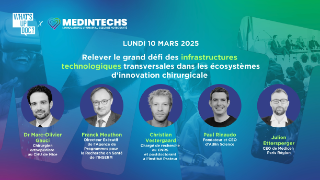 RELEVER LE GRAND DÉFI DES INFRASTRUCTURES TECHNOLOGIQUES TRANSVERSALES DANS LES ÉCOSYSTÈMES D’INNOVATION CHIRURGICALE