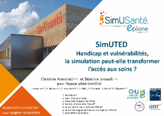 SimUTED : Handicap et vulnérabilités, la simulation peut-elle transformer l’accès aux soins ?