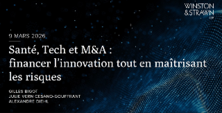 Santé, Tech et M&A : financer l’innovation tout en maîtrisant les risques