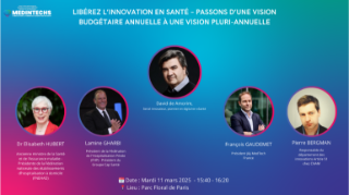 LIBÉREZ L’INNOVATION EN SANTÉ–PASSONS D’UNE VISION BUDGÉTAIRE ANNUELLE À UNE VISION PLURI-ANNUELLE