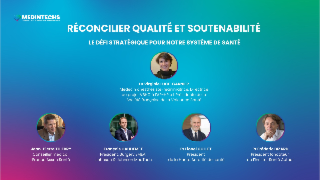 RÉCONCILIER QUALITÉ ET SOUTENABILITÉ : LE DÉFI STRATÉGIQUE POUR NOTRE SYSTÈME DE SANTÉ