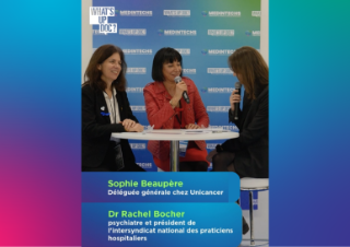 INTERVIEW CROISÉE – MANAGEMENT DURABLE : SOPHIE BEAUPÈRE, DÉLÉGUÉE GÉNÉRALE D’UNICANCER, ET LE DOCTEUR RACHEL BOCHER, PSYCHIATRE ET PRÉSIDENTE DE L’INTERSYNDICAT NATIONAL DES PRATICIENS HOSPITALIERS, PARTAGENT LEUR VISION