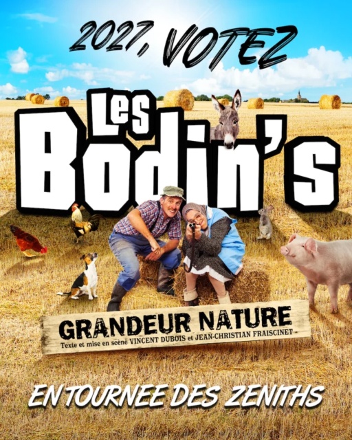 Les Bodin's - 2027 Votez, Les Bodin's Grandeur Nature
