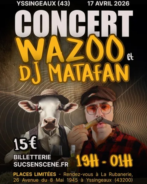 CONCERT WAZOO & DJ MATAFAN
