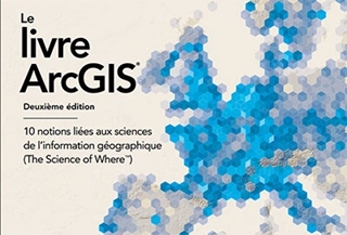 Le livre ArcGIS en 10 notions 