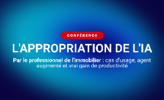 L'immobilier à l'ère de l'IA générative : des copilotes aux agents autonomes, de la visibilité à l'intention