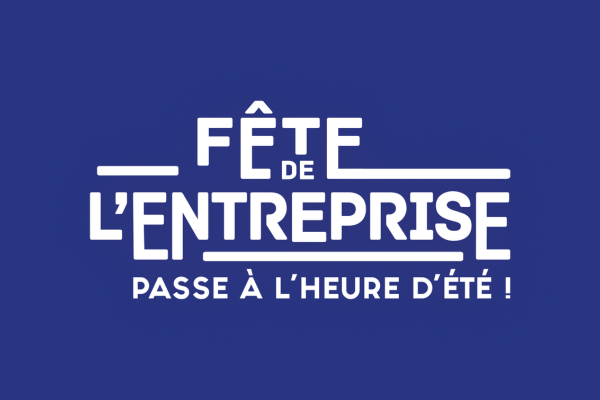 La Fête de l'Entreprise - 21ème édition [PARTENAIRE]