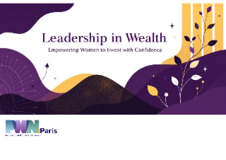International Hub: Leadership in Wealth: Empowering Women to Invest with Confidence