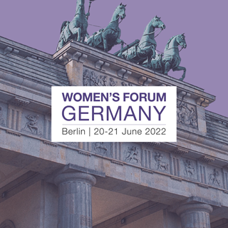 HIGHLIGHTS FROM WOMEN’S FORUM GERMANY 2022