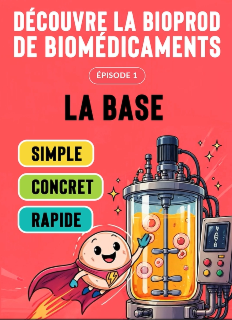 La bioproduction de biomédicaments en vidéo