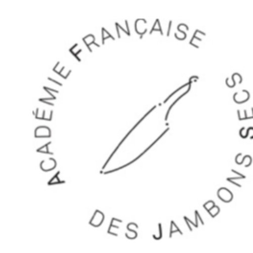 ACADEMIE FRANCAISE DES JAMBONS SECS