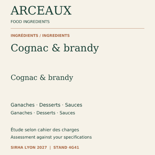ARCEAUX — Cognac & brandy pour ganaches, desserts & sauces