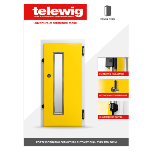 Porte pivotante isotherme fermeture automatique type D8M-D12M