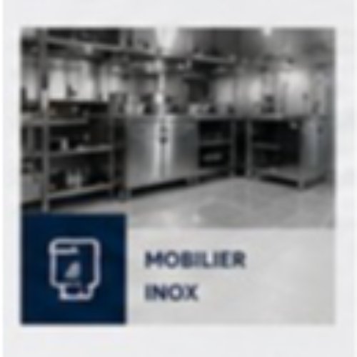 MOBILIER INOX