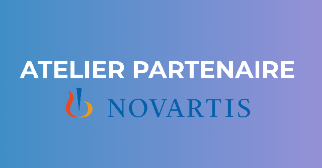 Atelier partenaire - Novartis