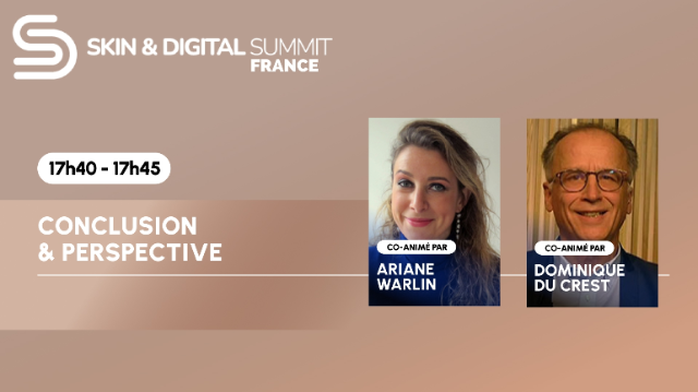 Conclusion Skin & Digital Summit