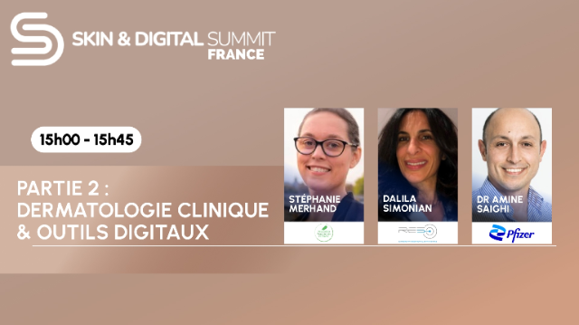 Partie 2  : Dermatologie clinique & outils digitaux