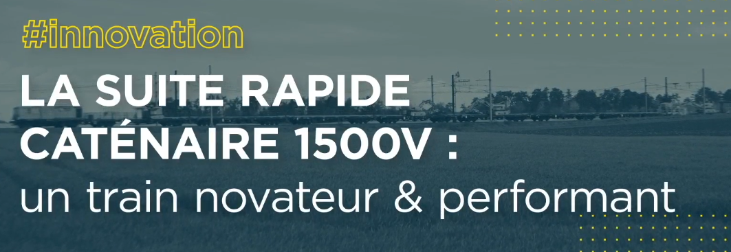 Suite Rapide Caténaire - 1500V