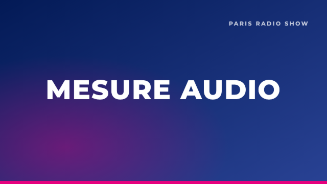 Mesurer l’audio à l’ère cross-platform : FM, DAB+, IP et podcast