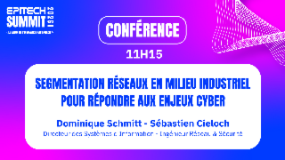Segmentation réseaux en milieu industriel pour répondre aux enjeux Cyber