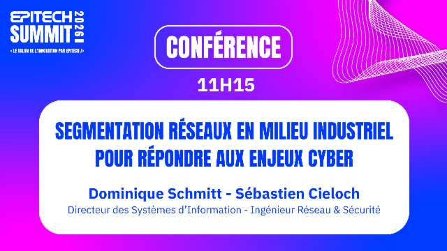 Segmentation réseaux en milieu industriel pour répondre aux enjeux Cyber