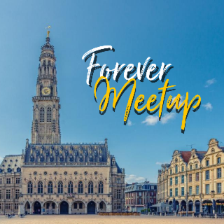 Forever Meetup à Arras le 18 juin 2026