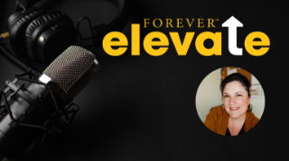 Podcast FOREVER ELEVATE - EPISODE 2 : Comprendre comment bien démarrer en tant que FBO ?