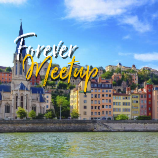 Forever Meetup à Lyon le 16 juin 2026